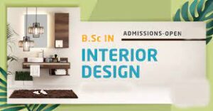 Read more about the article Bachelor of Science in Interior Design (B.Sc-ID)05￼