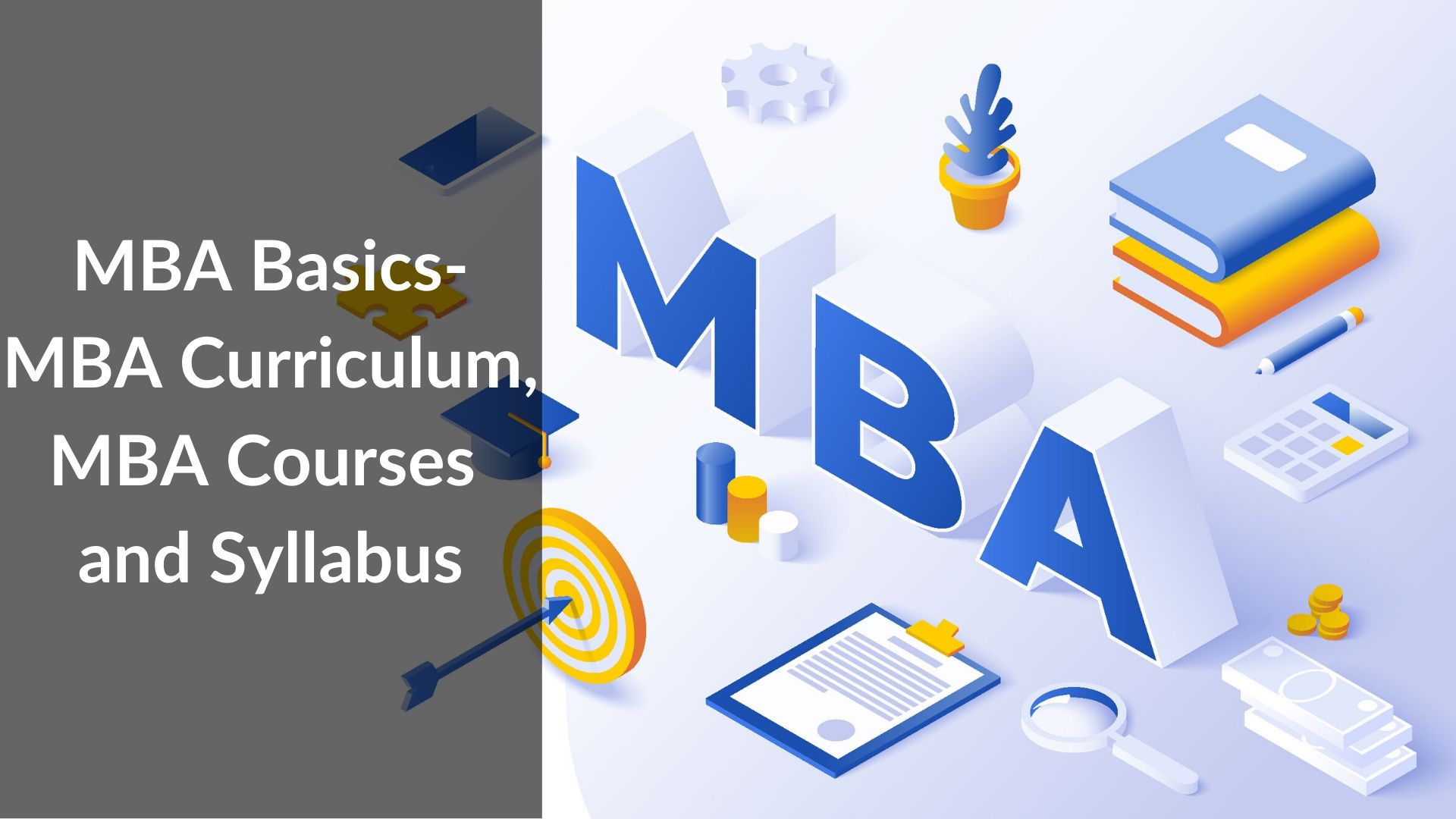 Read more about the article Masters in Business Administration (MBA) 11